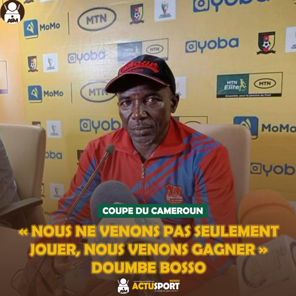 Coupe du Cameroun « Nous ne venons pas seulement jouer, nous venons gagner », Doumbe Bosso