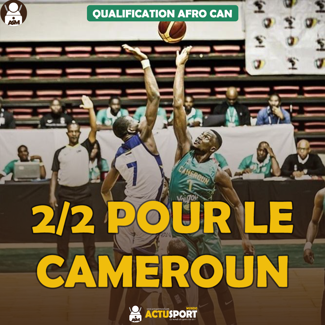 Qualification Afro CAN - 2/2 pour le Cameroun
