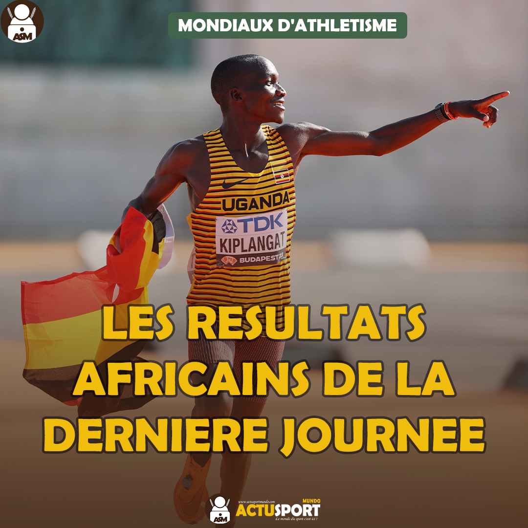 Mondiaux d'athlétisme - les résultats Africains de la dernière journée