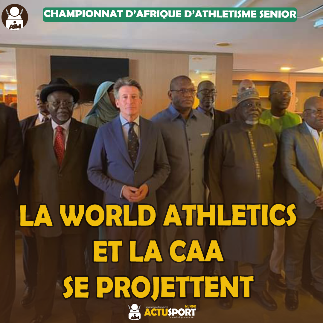 Championnats d'Afrique d'Athlétisme: La World Athletics et la CCA se projettent