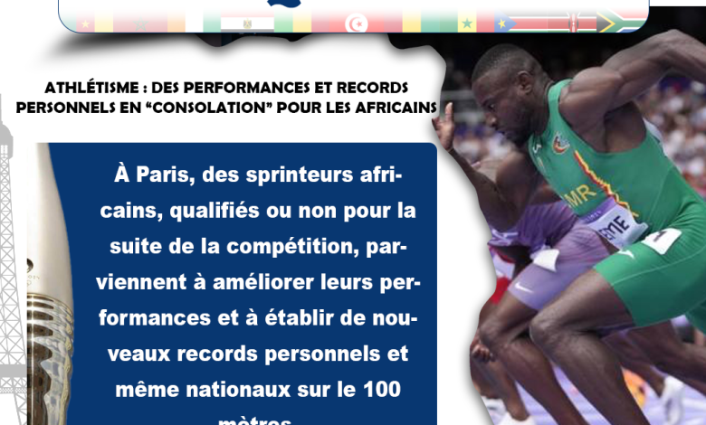 L' AFRIQUE AUX J.O- Athlétisme Des performances et records personnels en ‘’consolation’’ pour les africains