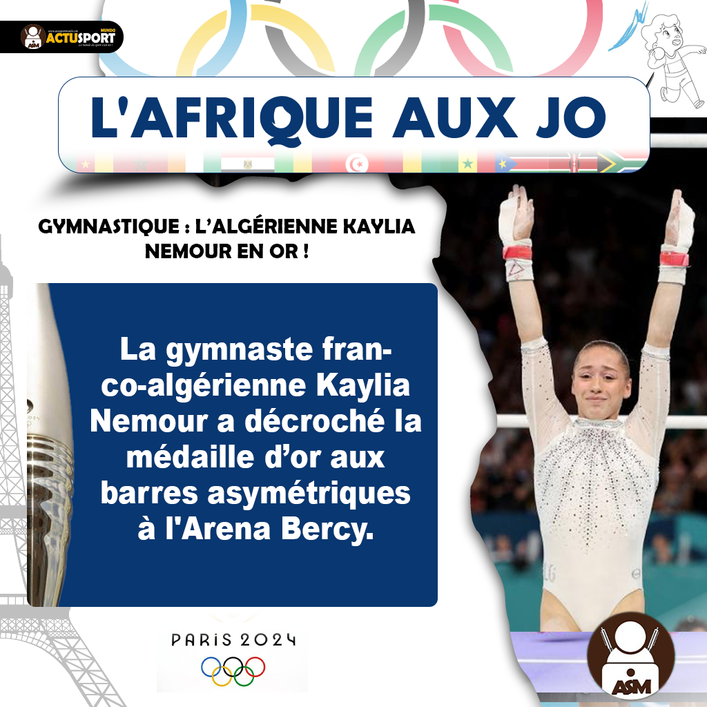 L'AFRIQUE AUX J.O - Gymnastique - L’Algérienne Kaylia Nemour en or !