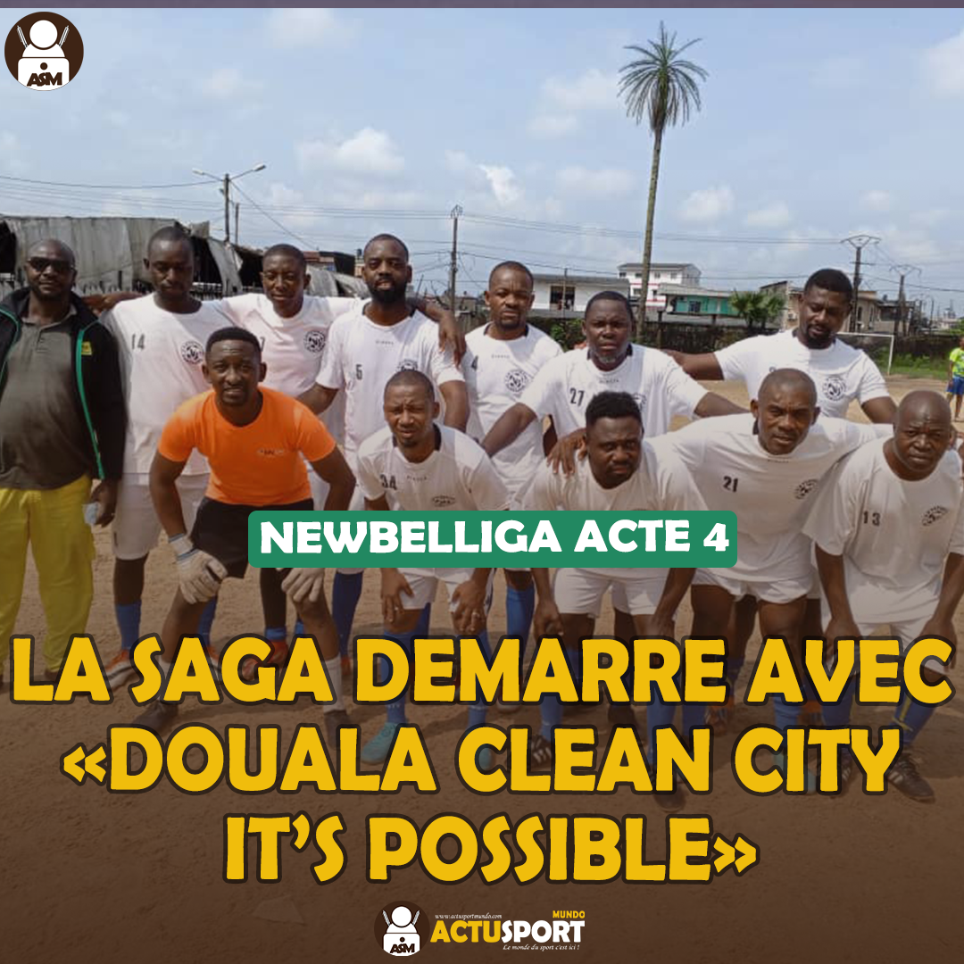 NewBelliga Acte 4: La Saga démarre avec « Douala Clean City It’s Possible »