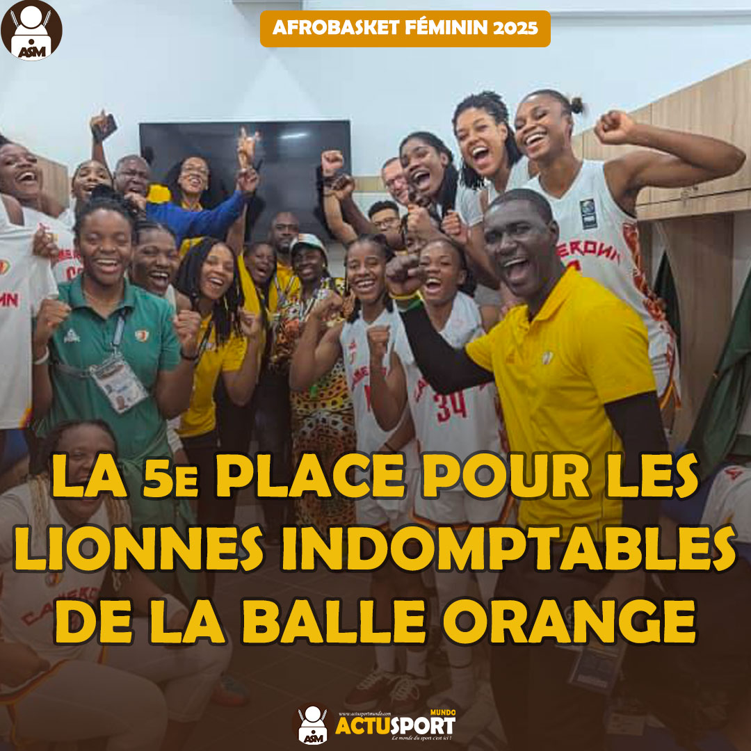 AfroBasket féminin 2025 - La 5ème place pour les Lionnes Indomptables de la balle orange