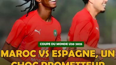 COUPE DU MONDE U20 2025 - Maroc vs Espagne, un choc prometteur