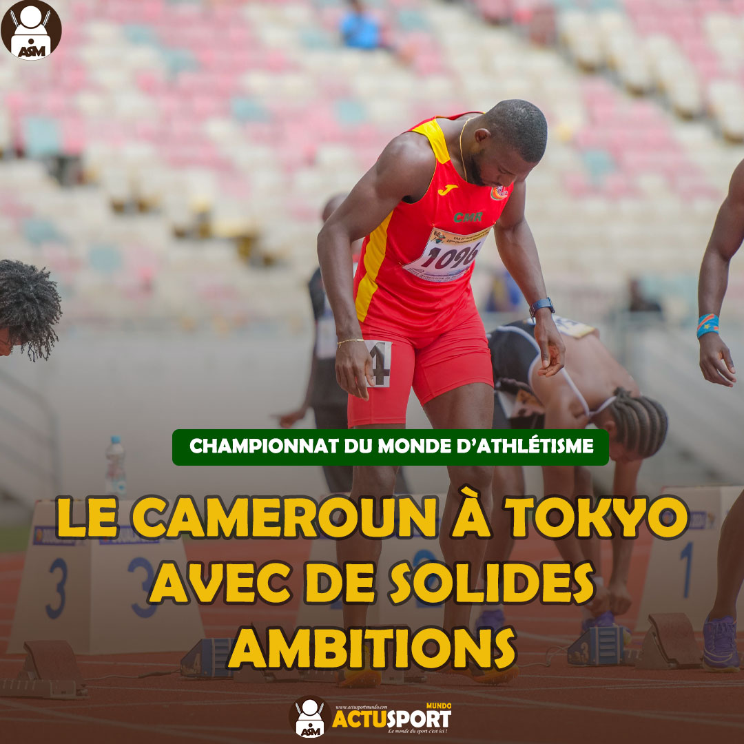Championnat du monde d’athlétisme : le Cameroun à Tokyo avec de solides ambitions