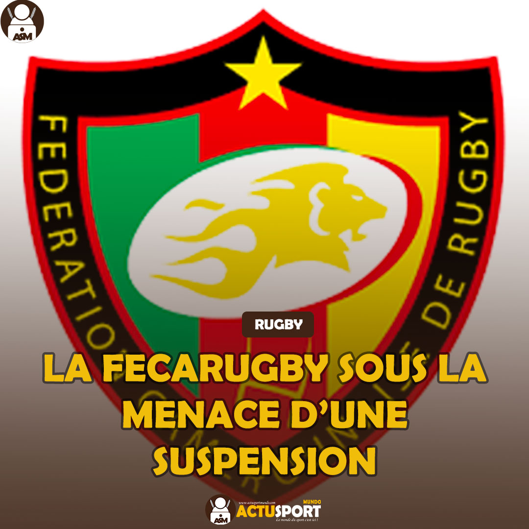 Rugby : la FECARUGBY sous la menace d’une suspension