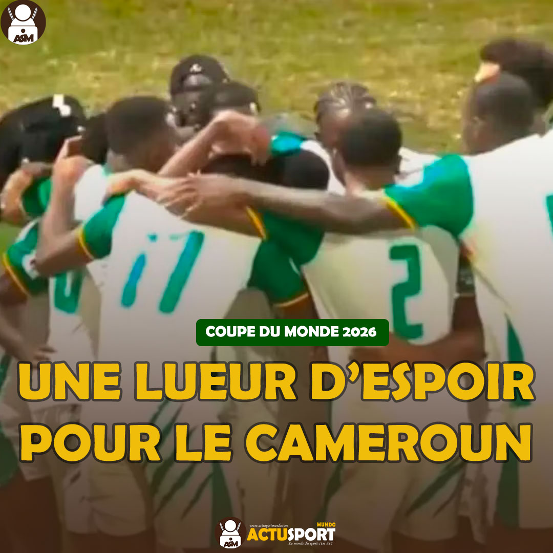COUPE DU MONDE 2026 : Une lueur d’espoir pour le Cameroun