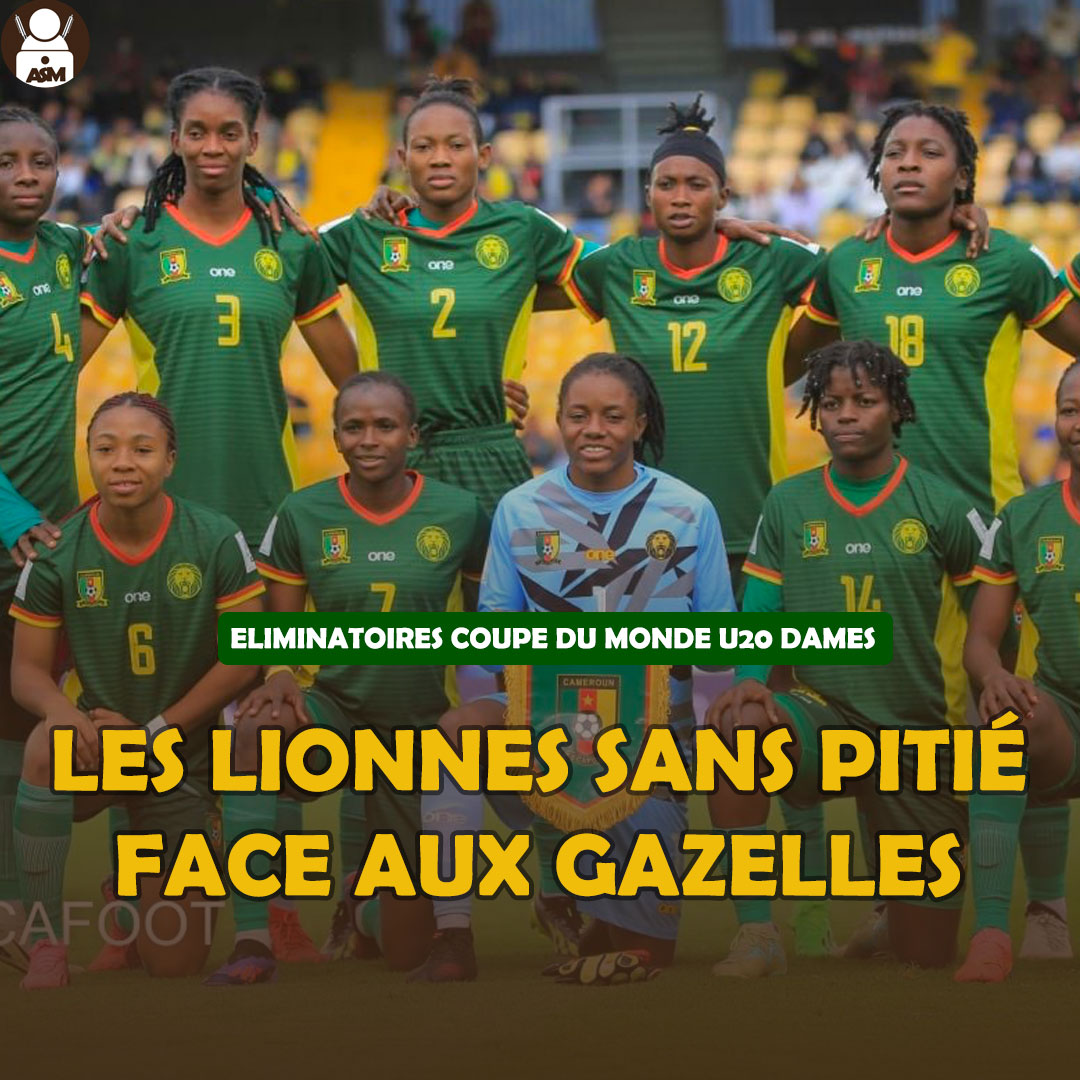 ELIMINATOIRES COUPE DU MONDE U20 DAMES : Les Lionnes sans pitié face aux Gazelles