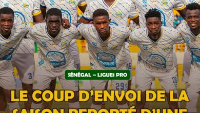 SÉNÉGAL – LIGUE1 PRO : Le coup d’envoi de la saison reporté d’une semaine