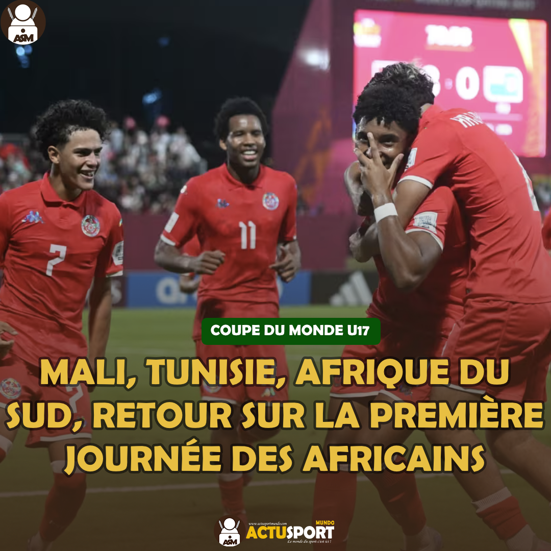 COUPE DU MONDE U17 2025 : Mali, Tunisie, Afrique du Sud, retour sur la première journée des Africains