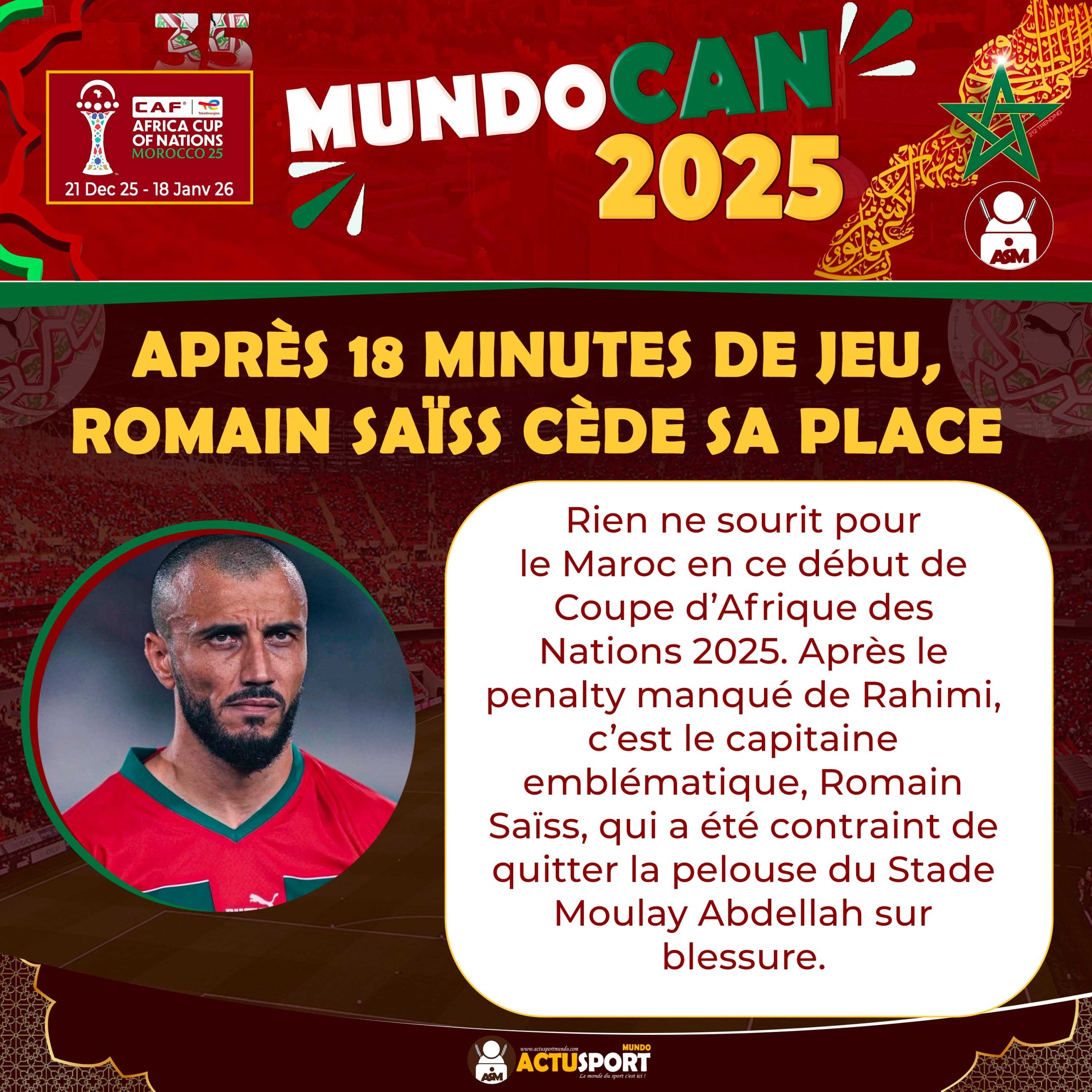 CAN 2025 : Après 18 minutes de jeu, Romain Saïss cède sa place