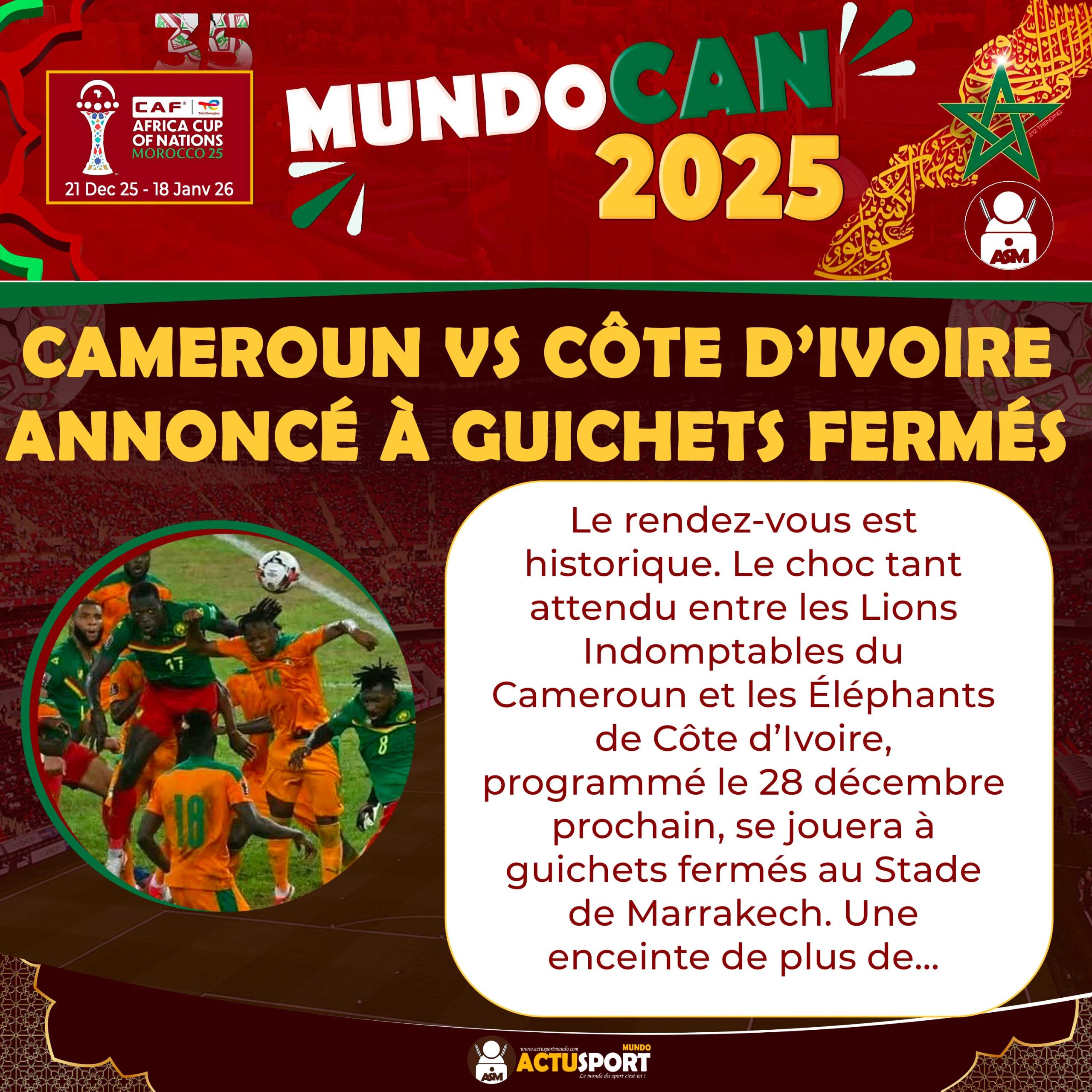 CAN 2025 : Cameroun vs Côte d’Ivoire annoncé à guichets fermés