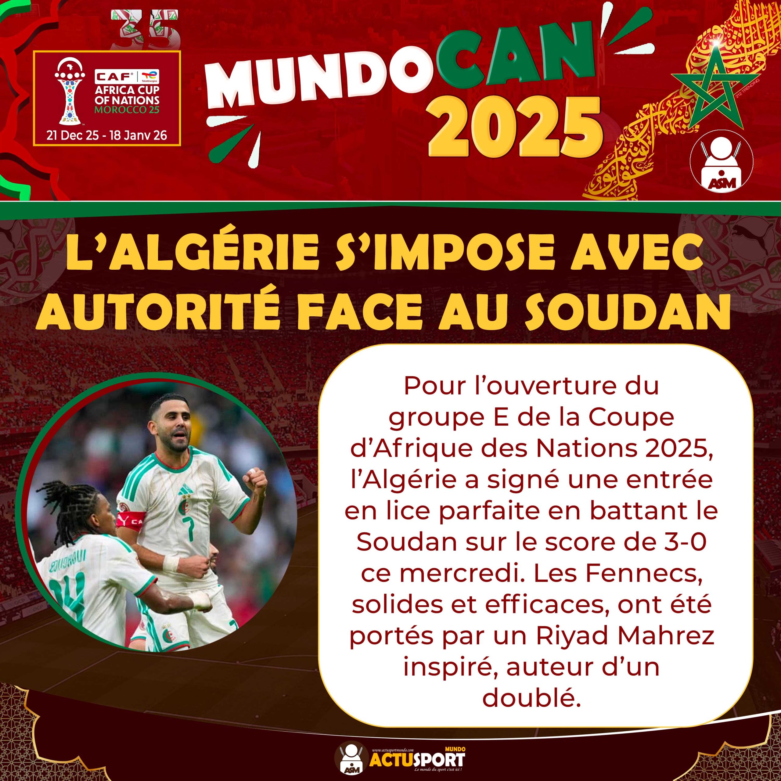 CAN 2025 : L’Algérie s’impose avec autorité face au Soudan