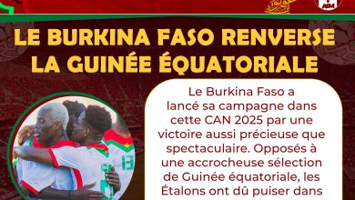 CAN 2025 : Le Burkina Faso renverse la Guinée Équatoriale