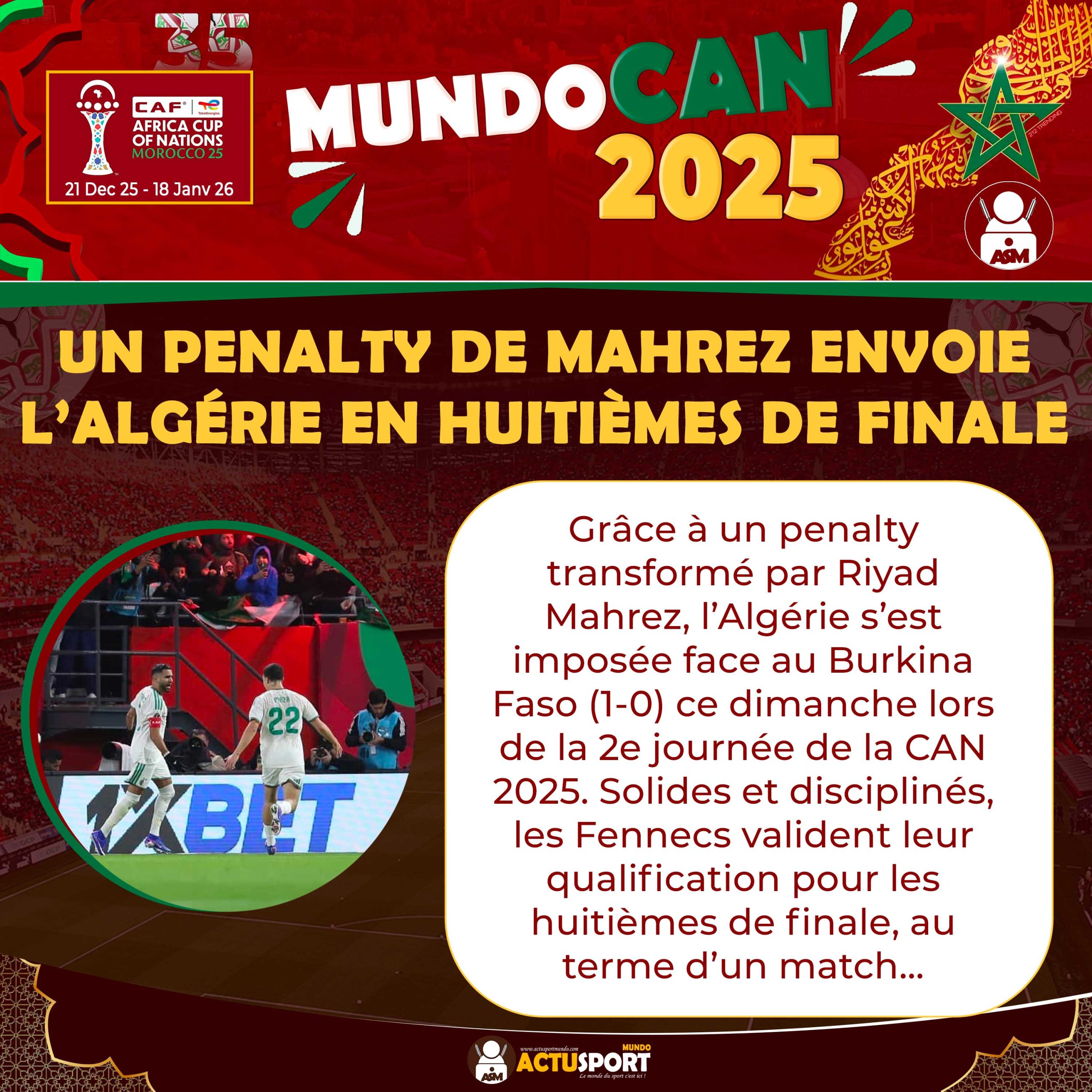 CAN 2025 : Un penalty de Mahrez envoie l’Algérie en huitièmes de finale