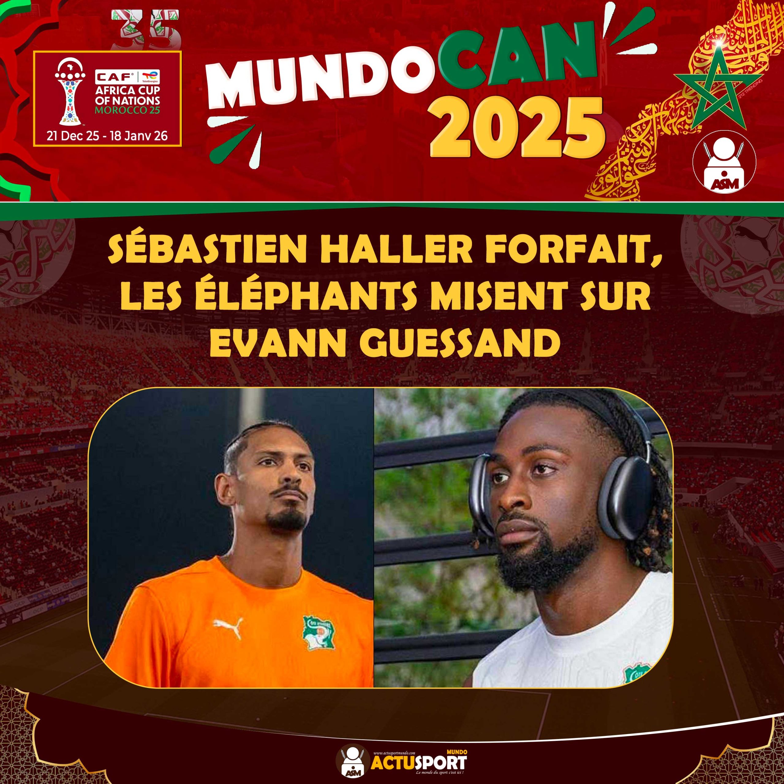 CAN 2025 – Côte d’Ivoire : Sébastien Haller forfait, les Éléphants misent sur Evann Guessand