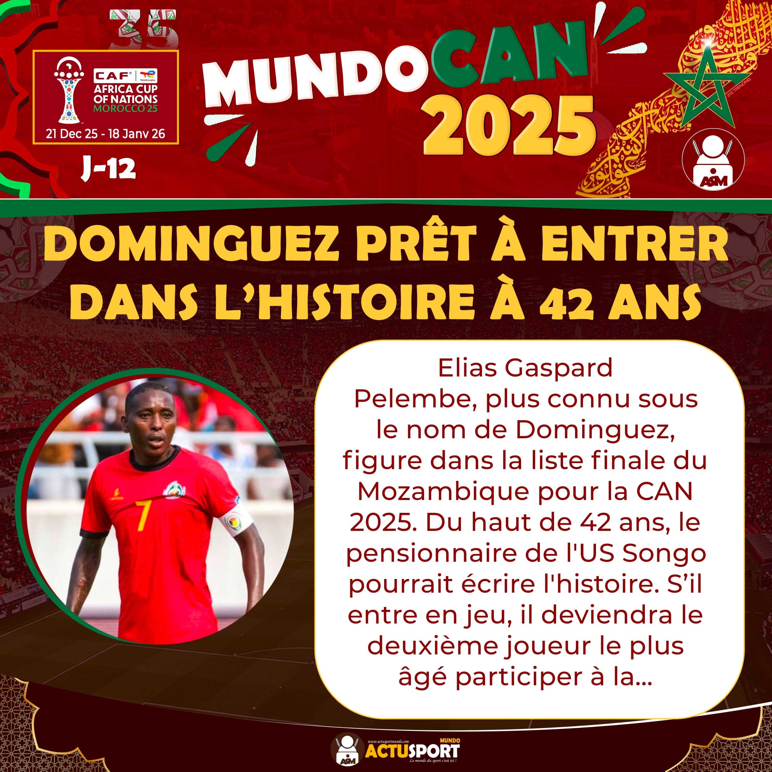 CAN 2025 – Mozambique : Dominguez prêt à entrer dans l’histoire à 42 ans