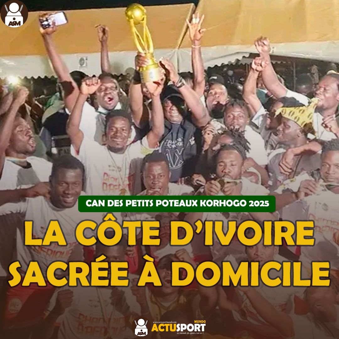 CAN DES PETITS POTEAUX KORHOGO 2025 : la Côte d’Ivoire sacrée à domicile