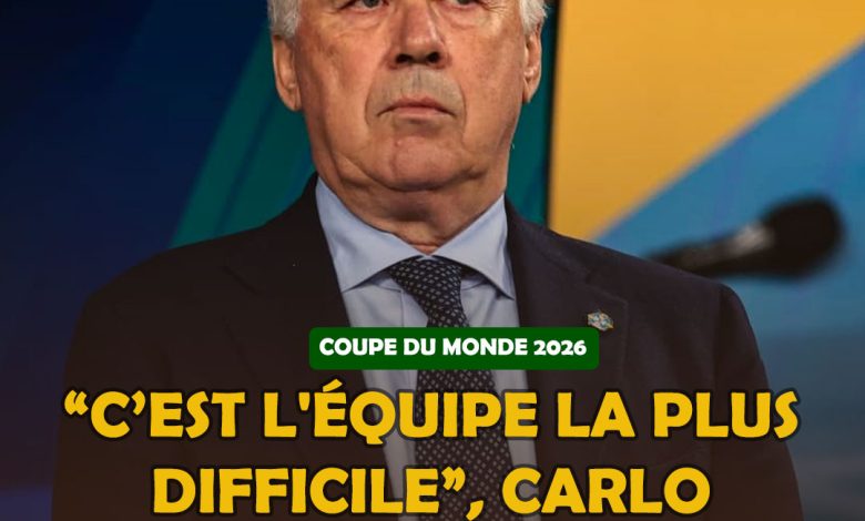 COUPE DU MONDE 2026 : “C’est l'équipe la plus difficile”, Carlo Ancelotti sur le Maroc