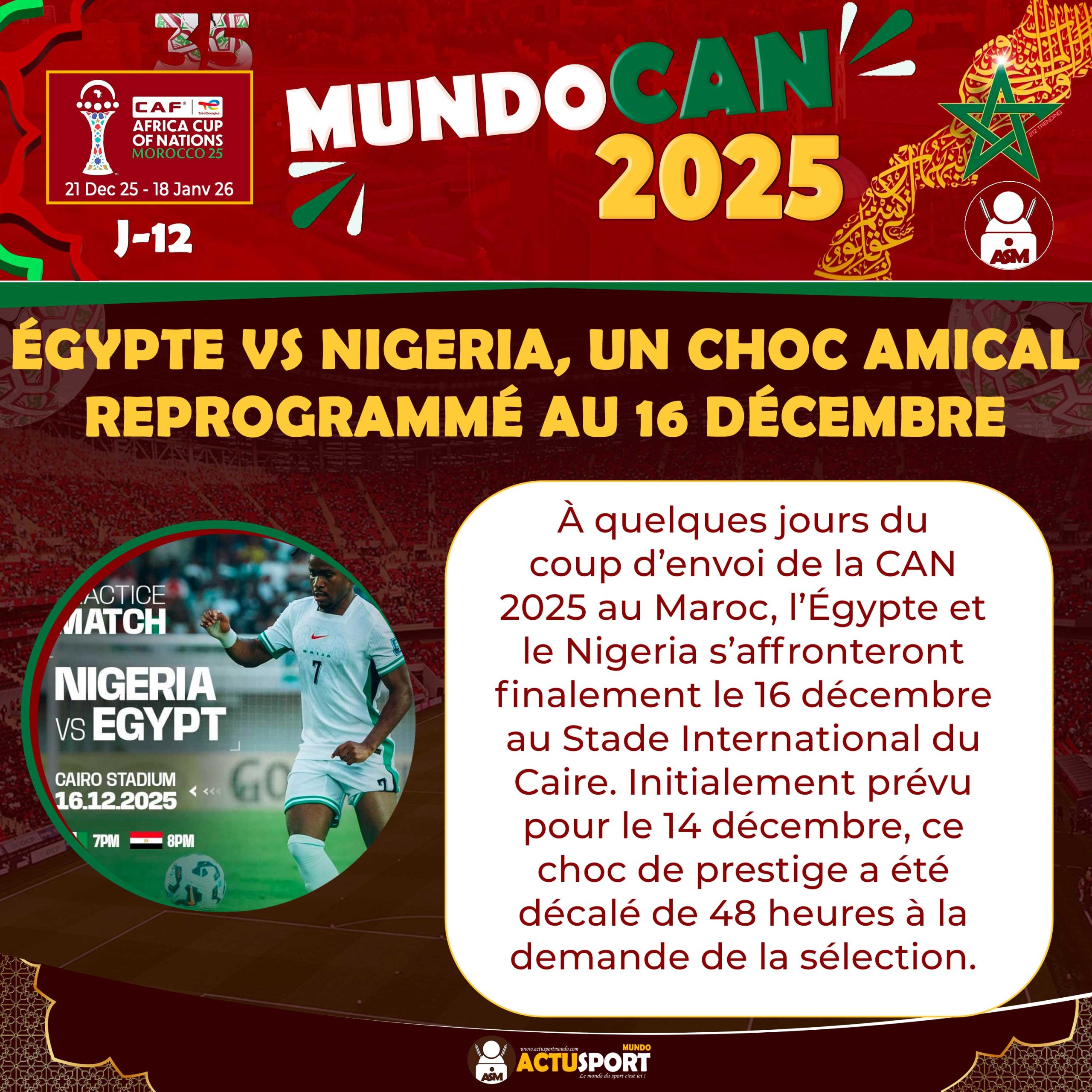 Prépa CAN 2025 : Égypte vs Nigeria, un choc amical reprogrammé au 16 décembre