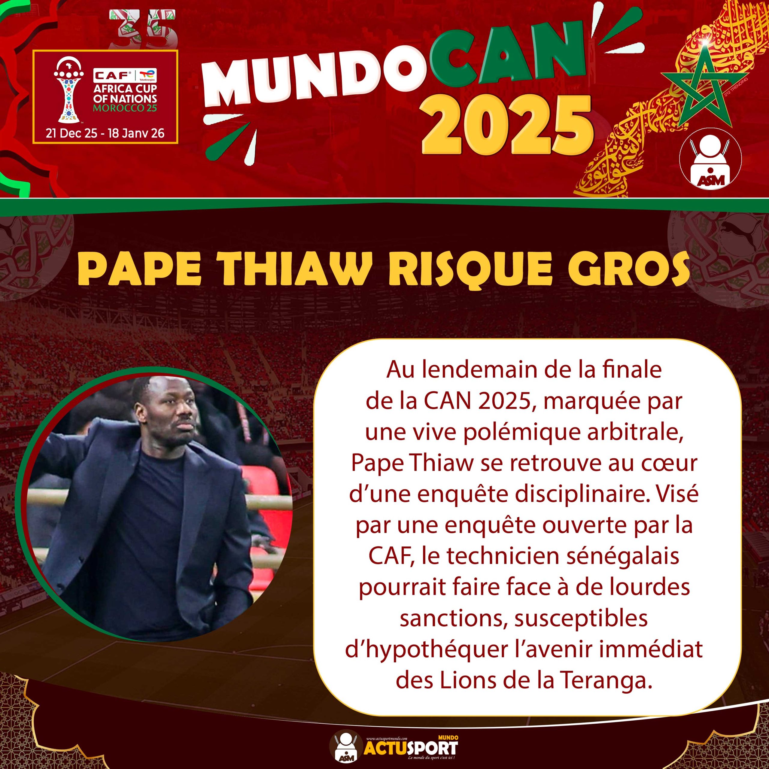 CAN 2025 : Pape Thiaw risque gros