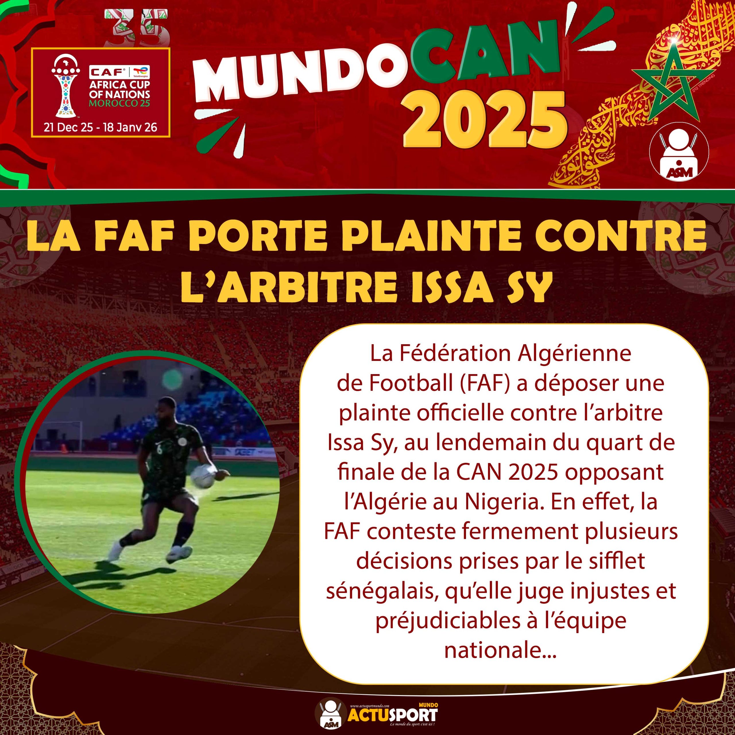 CAN 2025 – Algérie : la FAF porte plainte contre l’arbitre Issa Sy
